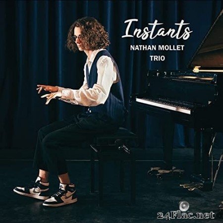 Nathan Mollet Trio - Instants (2021) Hi-Res