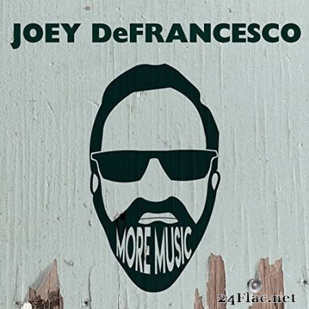 Joey DeFrancesco - More Music (2021) Hi-Res