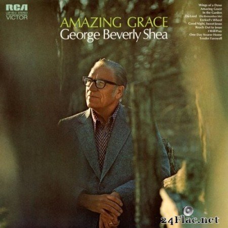 George Beverly Shea - Amazing Grace (1971) Hi-Res