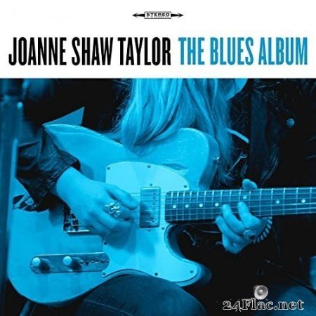 Joanne Shaw Taylor - The Blues Album (2021) Hi-Res