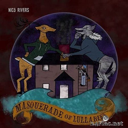 Nico Rivers - Masquerade of Lullabies (2021) Hi-Res
