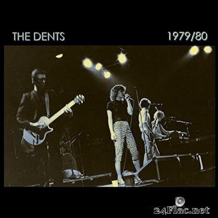 The Dents - 1979/80 Cincinnati (Live) (2021) Hi-Res