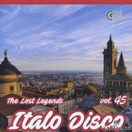 VA - Italo Disco - The Lost Legends Vol. 45 (2021) [FLAC (tracks + .cue)]