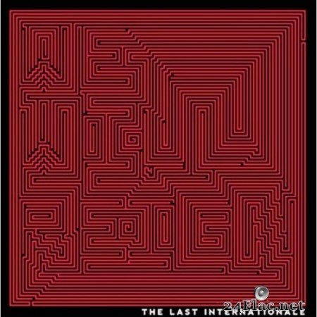 The Last Internationale - We Will Reign (2014) Hi-Res