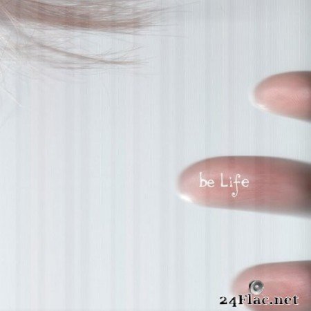 Anne Garner - Anne Garner: Be Life (2015) Hi-Res