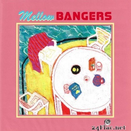 VA - Mellow Bangers (2021) Hi-Res