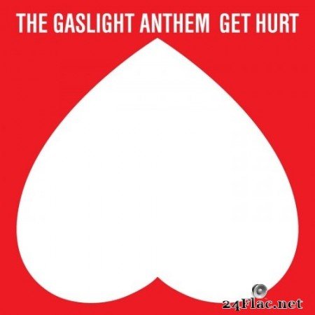 The Gaslight Anthem - Get Hurt (Deluxe) (2014) Hi-Res