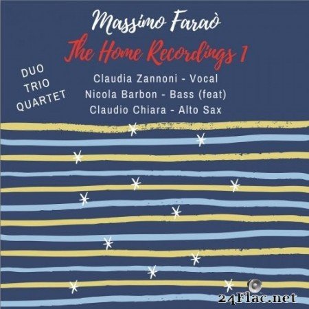 Massimo Faraò - The Home Recordings 1 (2021) Hi-Res