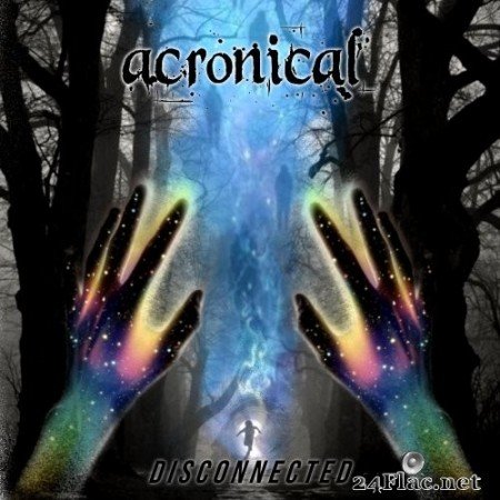 Acronical - Disconnected (2021) Hi-Res