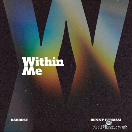 Dardust - WITHIN ME (feat. Benny Benassi) (2021) Hi-Res [MQA]