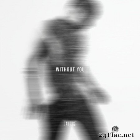 Dardust - Without You (Acoustic Version) (Single) (2020) Hi-Res [MQA]