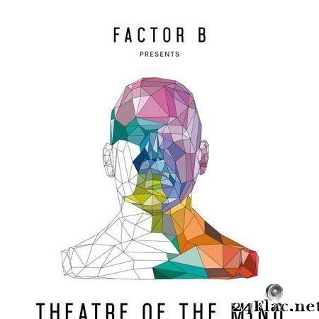 VA & Factor B Presents Theatre Of The Mind (2021) [FLAC (tracks)]