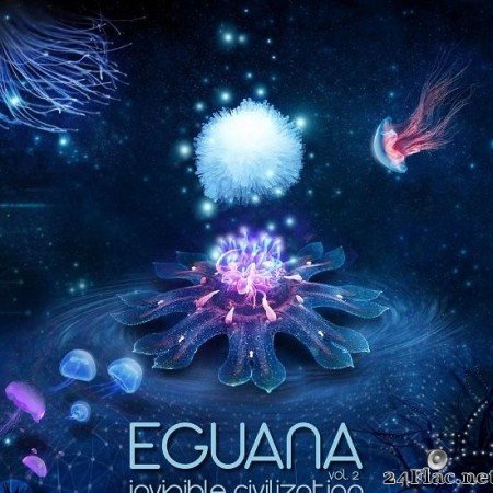 Eguana - Invisible Civilization Vol.2 (2018) [FLAC (tracks)]