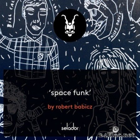 Robert Babicz - Space Funk (EP) (2021) Hi-Res