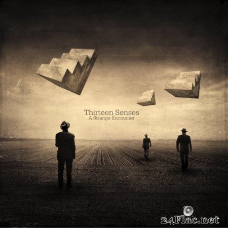 Thirteen Senses - A Strange Encounter (2014) Hi-Res