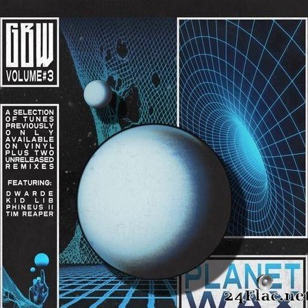 VA - Planet Wax Volume 3 (2021) [FLAC (tracks)]