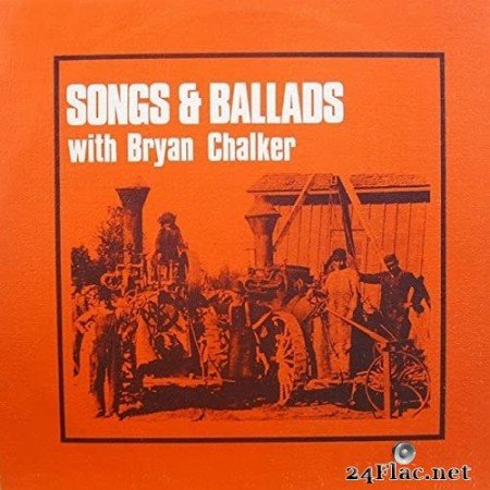 Bryan Chalker - Songs & Ballads (1975/2021) Hi-Res