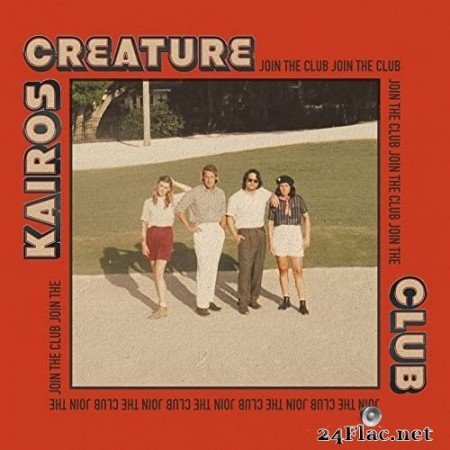 Kairos Creature Club - Join The Club (2021) Hi-Res