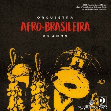 Orquestra Afro-Brasileira - 80 Anos (2021) Hi-Res