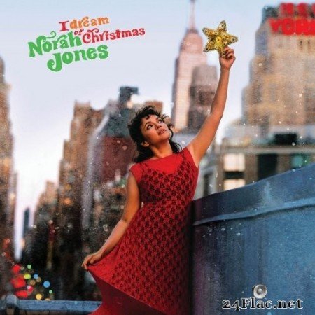 Norah Jones - I Dream Of Christmas (2021) Hi-Res