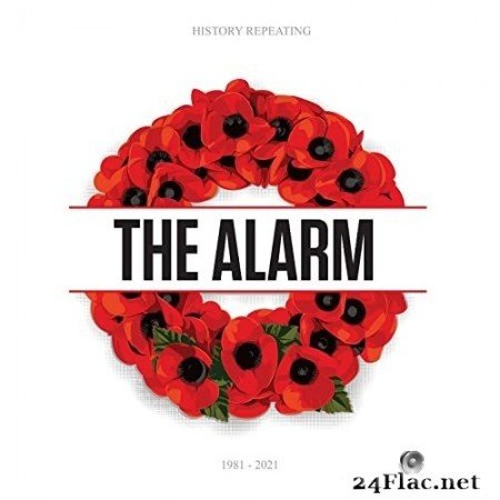 The Alarm - History Repeating 1981-2021 (2021) Hi-Res