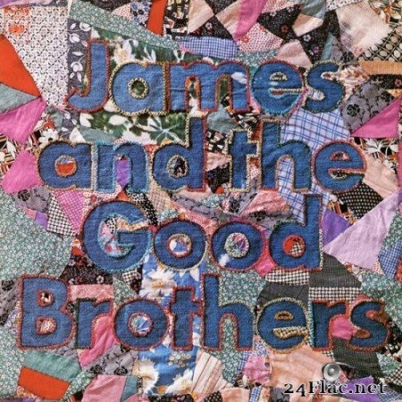 James and the Good Brothers - James and the Good Brothers (1971) Hi-Res