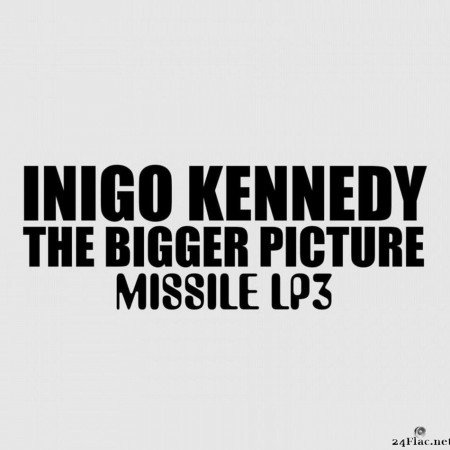 Inigo Kennedy - The Bigger Picture (2020) [FLAC (tracks)]