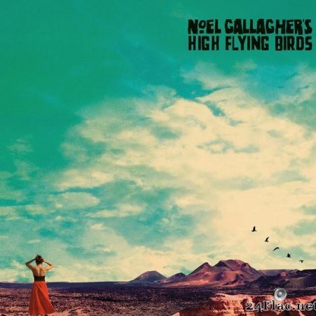 Noel Gallagher's High Flying Birds - Who Built The Moon? (2017) [FLAC (tracks)]