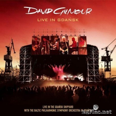 David Gilmour - Live in Gdansk (2008) Hi-Res