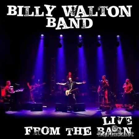Billy Walton Band - Night Turns Blue (Live) (2021) Hi-Res