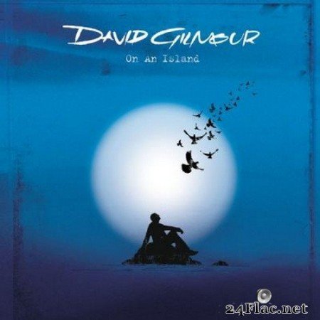 David Gilmour - On An Island (2006/2021) Hi-Res