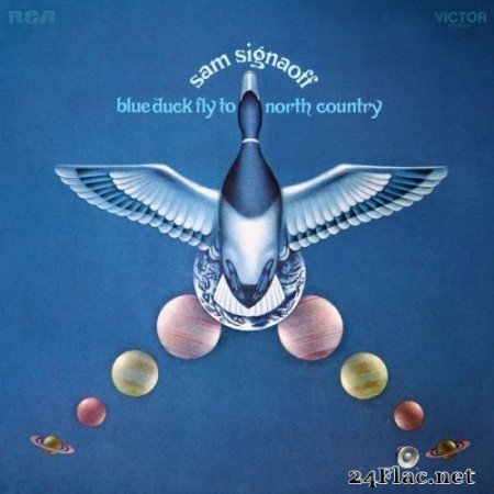 Sam Signaoff - Blue Duck Fly to North Country (1971) Hi-Res