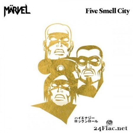 Marvel - Five Smell City (2021) Hi-Res
