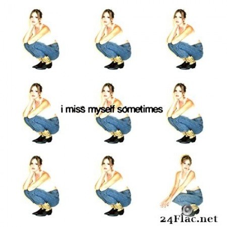 Kristiane - I Miss Myself, Sometimes (2021) Hi-Res