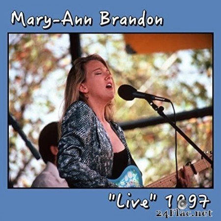 Mary-Ann Brandon - &quot;Live&quot; 1997 (Live) (2021) Hi-Res