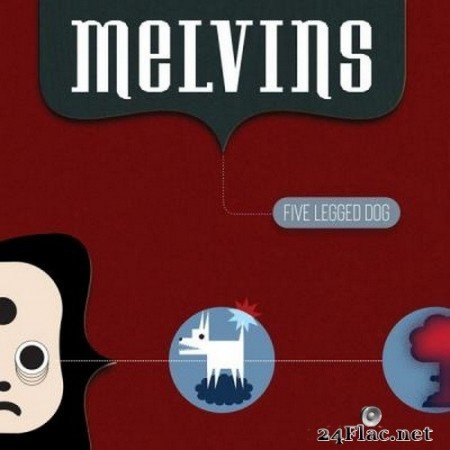 Melvins - Five Legged Dog (Acoustic) (2021) Hi-Res