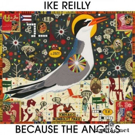 Ike Reilly - Because The Angels (2021) Hi-Res