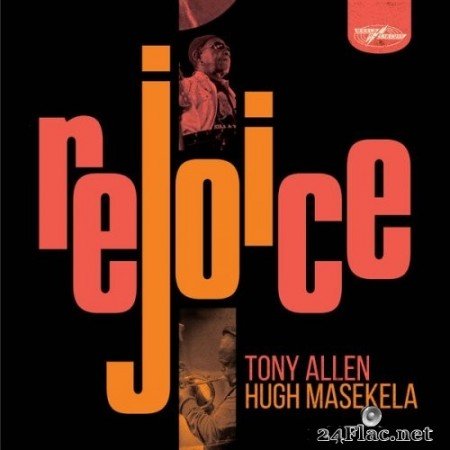 Tony Allen, Hugh Masekela - Rejoice (Special Edition) (2021) Hi-Res [MQA]