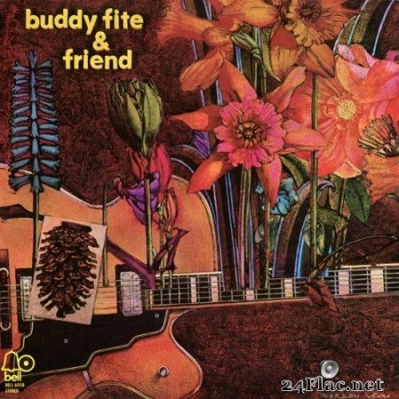 Buddy Fite - Buddy Fite and Friend (1970) Hi-Res