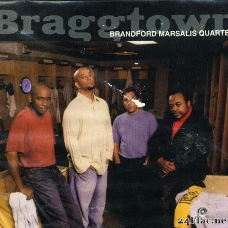 Branford Marsalis Quartet - Braggtown (2006) [FLAC (tracks + .cue)]