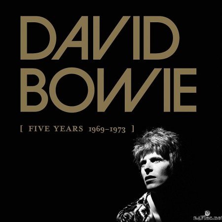 David Bowie - Five Years 1969-1973 (Box Set) (2015) [FLAC (tracks + .cue)]