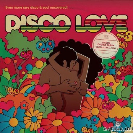 VA - Disco Love 3 Even More Rare Disco & Soul Uncovered! (2013) [FLAC (tracks + .cue)]