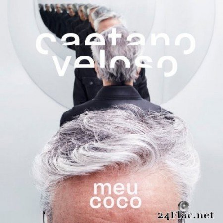 Caetano Veloso - Meu Coco (2021) Hi-Res