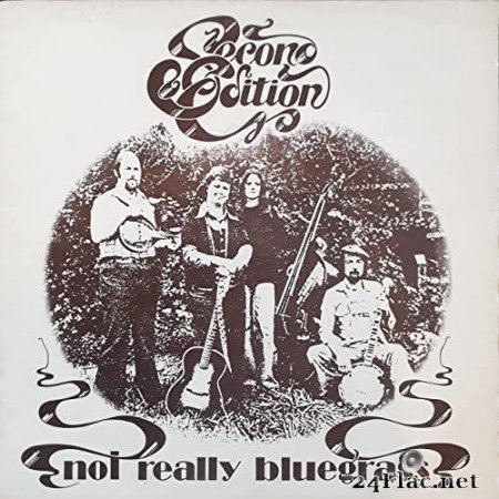 Second Edition - Not Really Bluegrass (1977/2021) Hi-Res