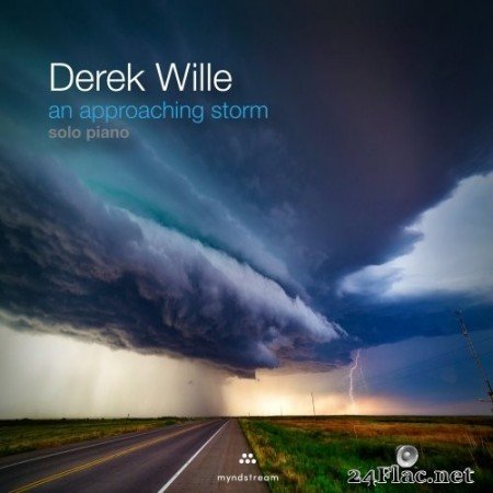 Derek Wille - An Approaching Storm (2021) Hi-Res