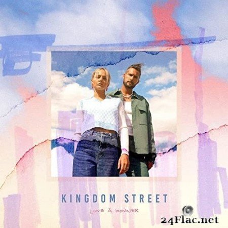 Kingdom Street - Love à donner (2021) Hi-Res