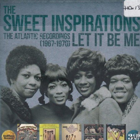 The Sweet Inspirations - Let It Be Me (The Atlantic Recordings 1967-1970) (2021) [FLAC (tracks + .cue)]