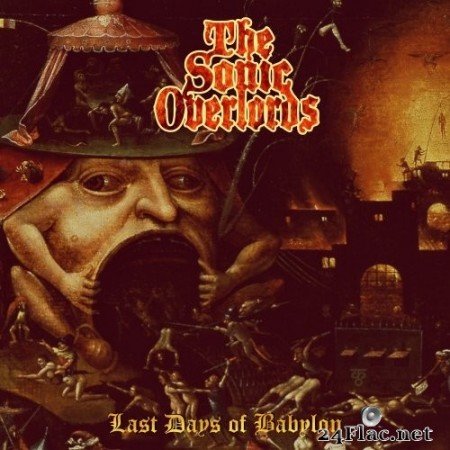 The Sonic Overlords - Last Days of Babylon (2021) Hi-Res