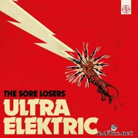The Sore Losers - Ultra Elektric (2021) Hi-Res