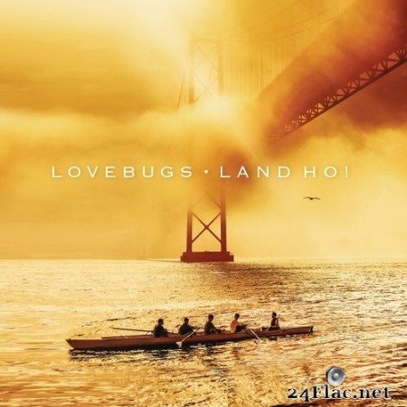 Lovebugs - Land Ho! (2016) Hi-Res